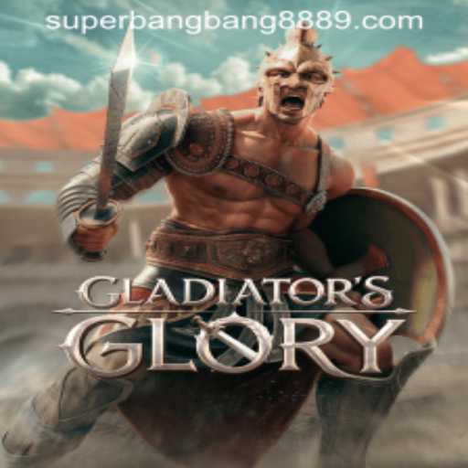 GladiatorsGlory: Unveiling the Epic World of SuperBangBang888